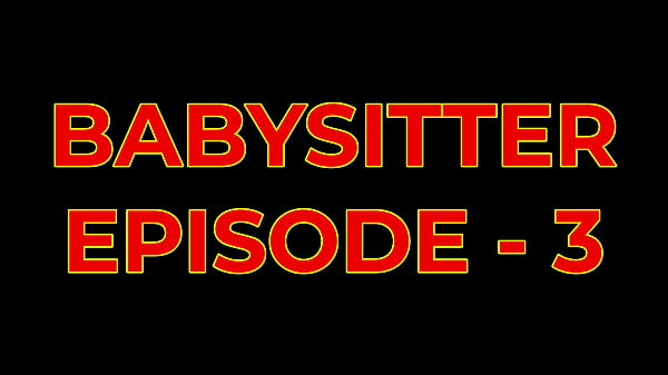 BABYSITTER 3D Porn Comics Episode 3 | Full Voiceover Subtitles